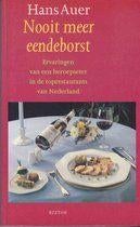 Hans Auer - Nooit meer eendeborst, Ophalen of Verzenden, Zo goed als nieuw