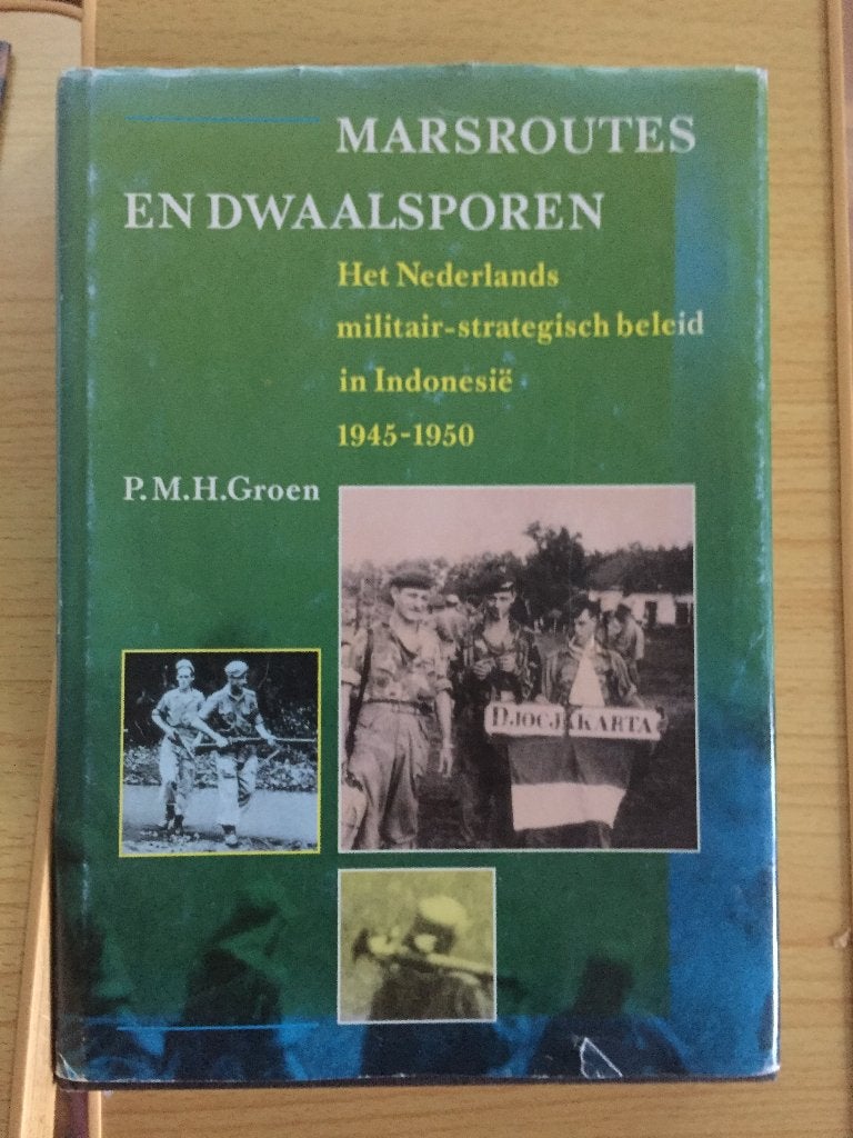 Nederlands militair-strategisch beleid in Indonesië 1945-'50, Boeken, Ophalen of Verzenden, Gelezen, P.M.H. Groen
