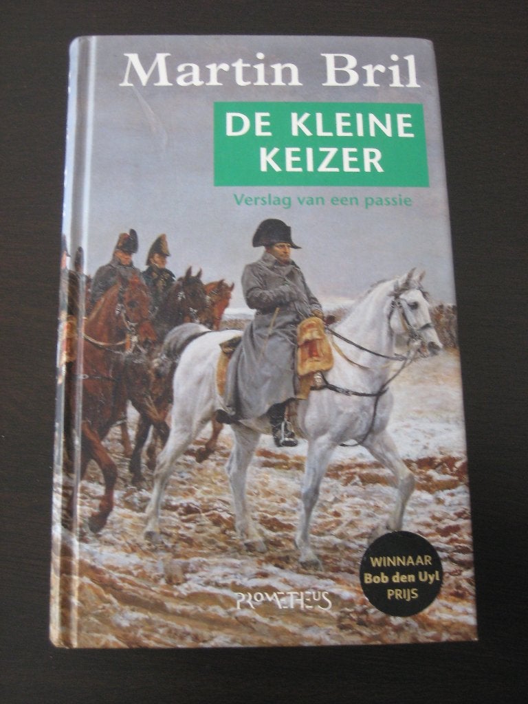 Martin Bril - De kleine keizer, Boeken, Ophalen of Verzenden, Zo goed als nieuw, Martin Bril, Nederland