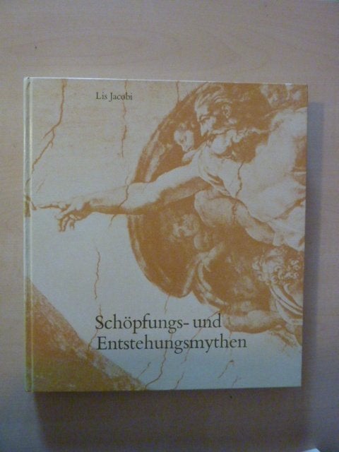 Lis Jacobi - Schöpfungs- und entstehungsmythen, Verzenden, Zo goed als nieuw