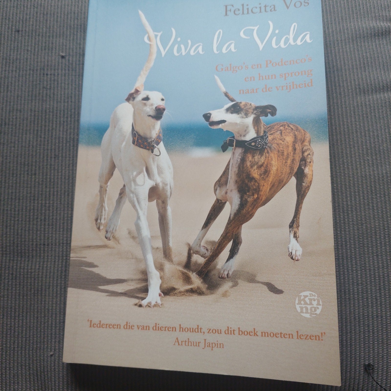 Viva la Vida - Felicita Vos (Hondenboek), Ophalen of Verzenden, Zo goed als nieuw, Honden, Felicita Vos