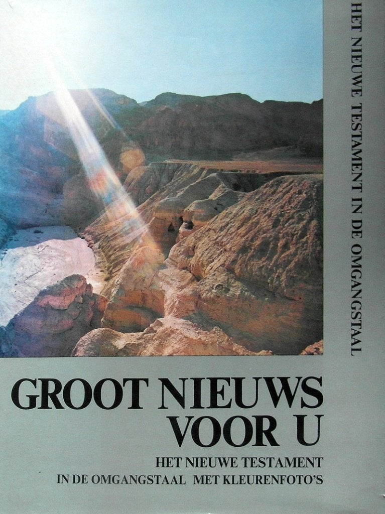 Groot nieuws voor u - Nieuwe Testament in de omgangstaal, Ophalen of Verzenden, Zo goed als nieuw