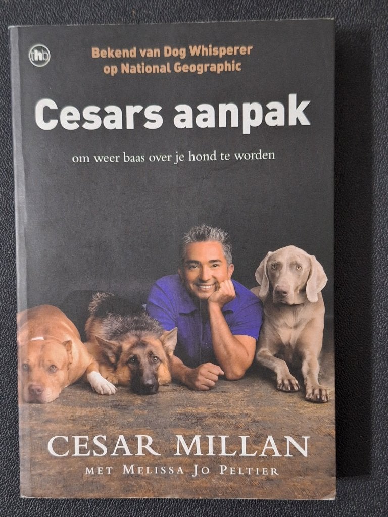 Cesars aanpak: word weer baas over je hond (Cesar Millan), Ophalen, Zo goed als nieuw, Honden