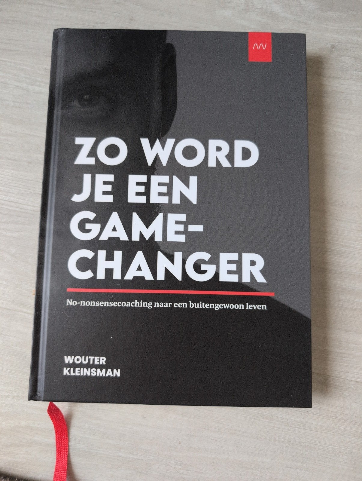 Wouter Kleinsman - Zo word je een gamechanger, Boeken, Ophalen of Verzenden, Zo goed als nieuw, Wouter Kleinsman