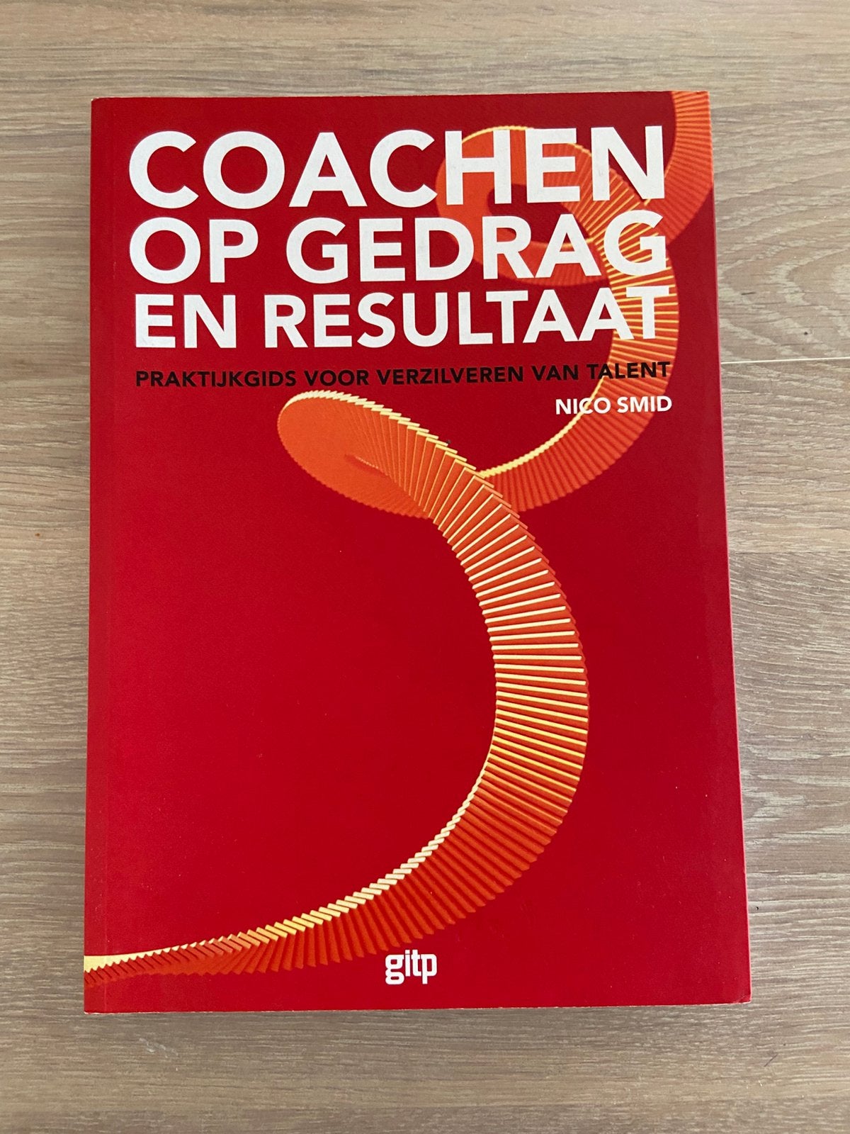 Coachen op Gedrag en Resultaat, Ophalen of Verzenden, Zo goed als nieuw, Management