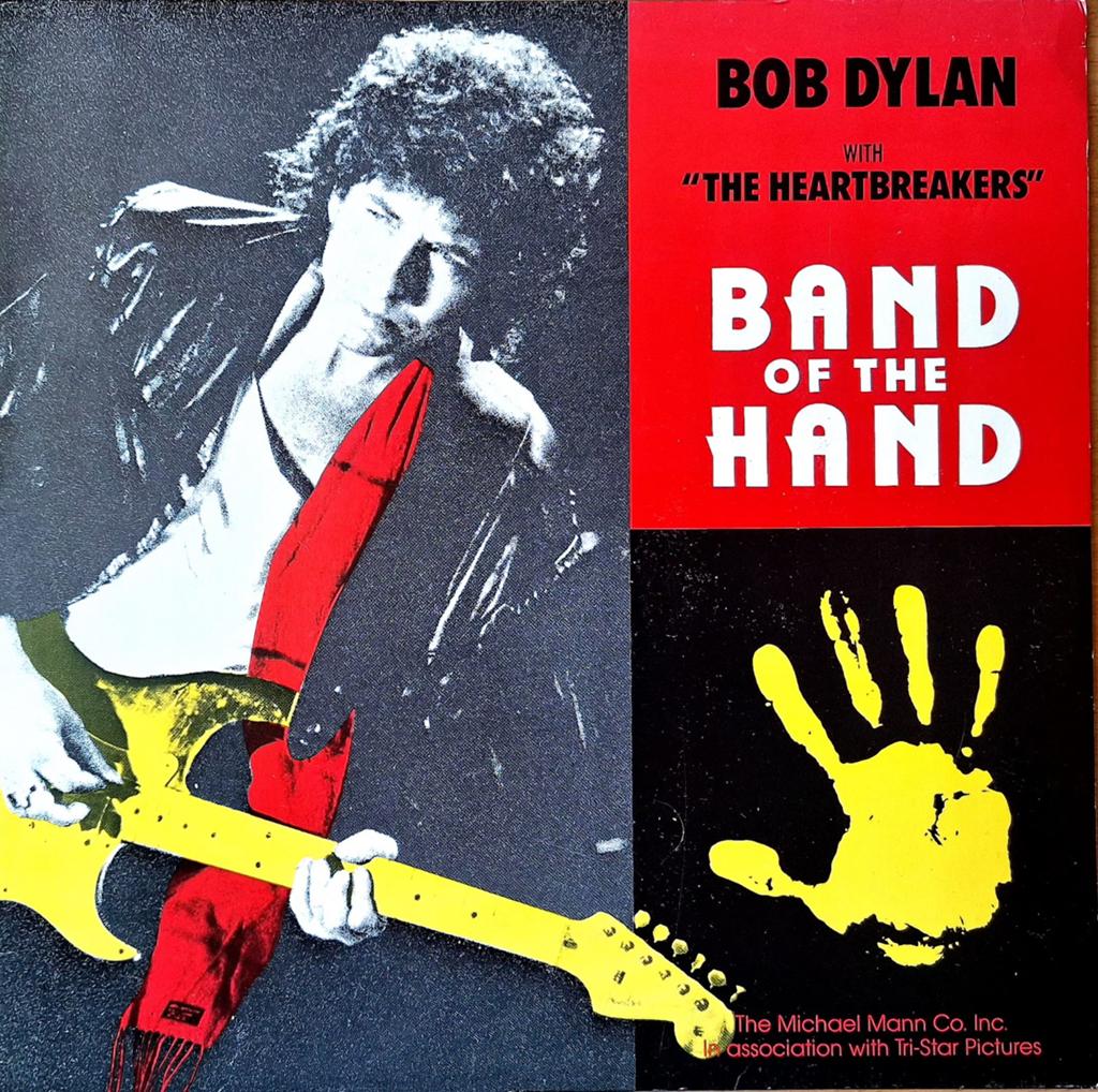 12"/LP  BOB DYLAN & THE HEARTBREAKERS - Band Of The Hand, Cd's en Dvd's, Vinyl Singles, Ophalen of Verzenden, Zo goed als nieuw