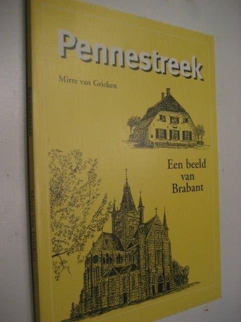 Mirre van grieken / pennestreek een beeld van brabant, Ophalen of Verzenden, Zo goed als nieuw