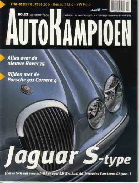 Autokampioen 22 1998 : Porsche 911 Carrera 4 - Jaguar S Type, Ophalen of Verzenden, Gelezen, Algemeen