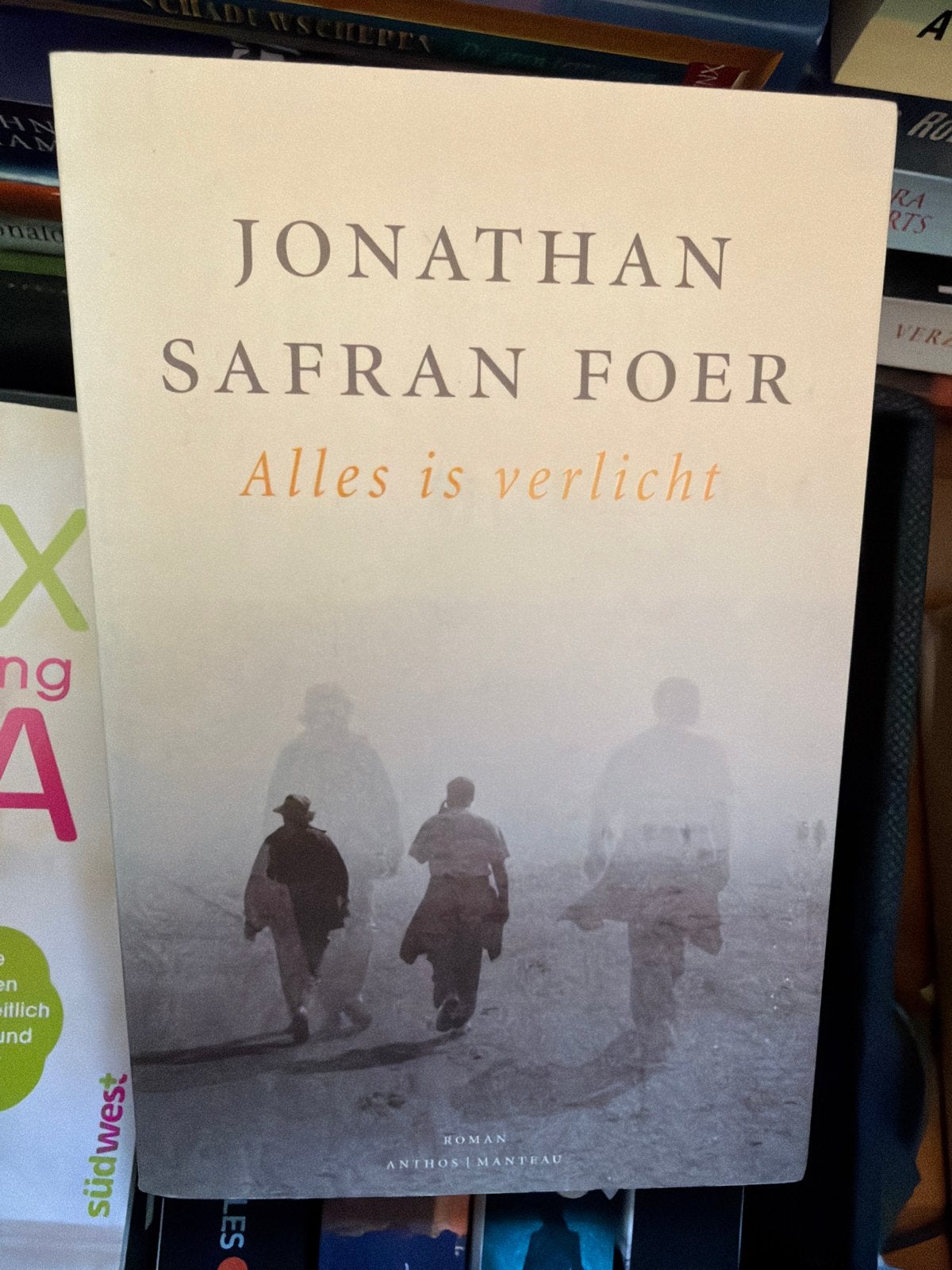 B1.   Alles is verlicht - Jonathan Safran Foer, Ophalen of Verzenden, Zo goed als nieuw