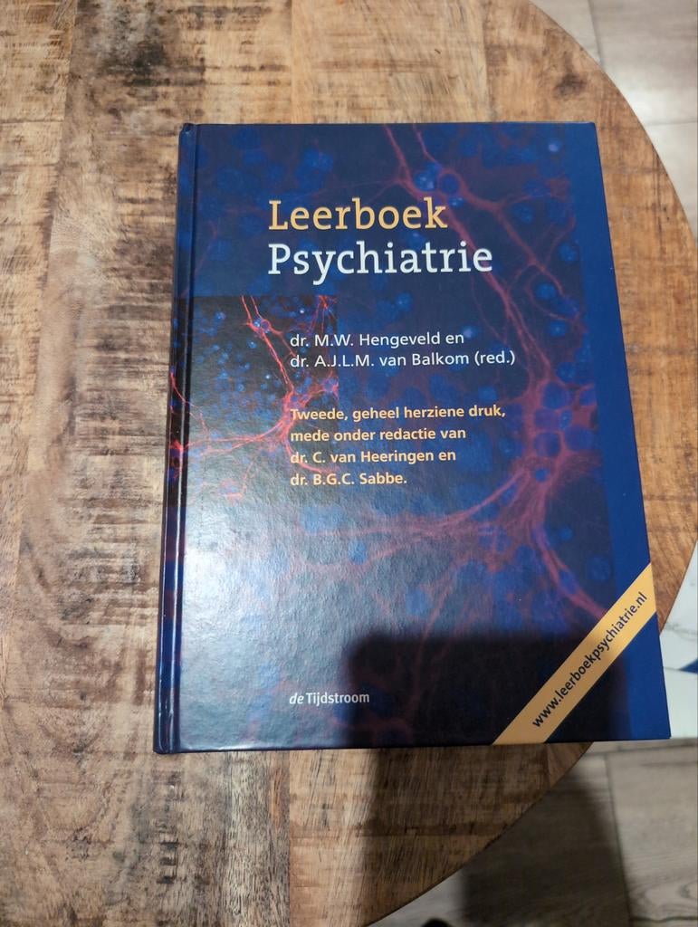 Leerboek Psychiatrie - Hengstveld & Van Balkom (red.), Ophalen, Dr. M.W. Hengstveld en dr. A.J.L.M. van Balkom (red.), Beta, WO
