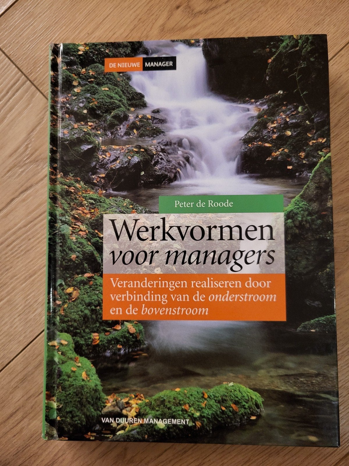 Werkvormen voor managers - Peter de Roode, Zo goed als nieuw, Peter de Roode, Gamma, HBO