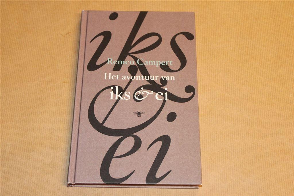 Het Avontuur van Iks en Ei — Fabel — Remco Campert, Ophalen of Verzenden, Gelezen