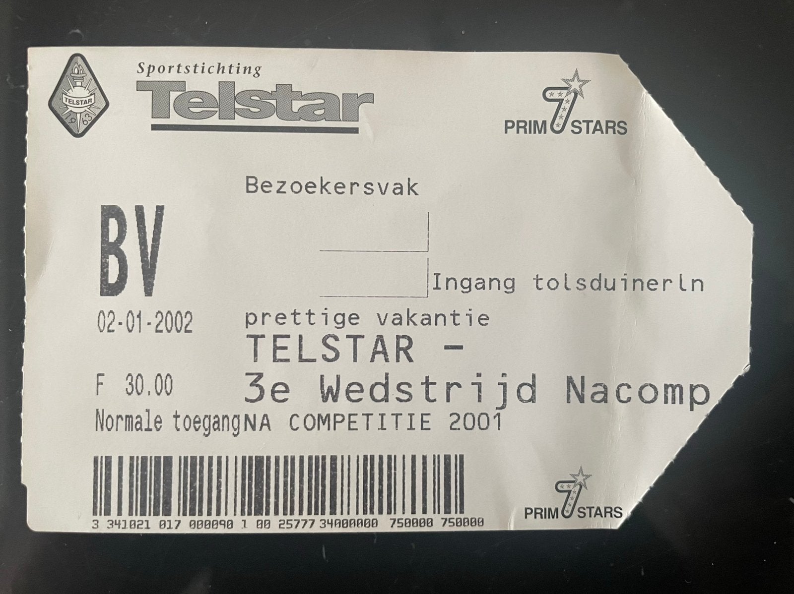 TICKET voor wedstrijd TELSTAR - FORTUNA - 2001, Ophalen of Verzenden, Overige typen