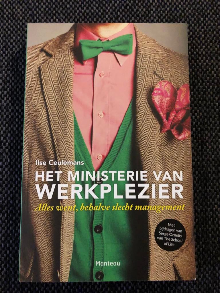 Het Ministerie van Werkplezier - Ilse Ceulemans, Ophalen, Zo goed als nieuw, Management