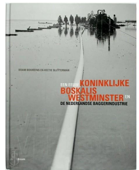 Verdiept Verleden: Een eeuw koninklijke Boskalis Westminster, Ophalen of Verzenden, Zo goed als nieuw