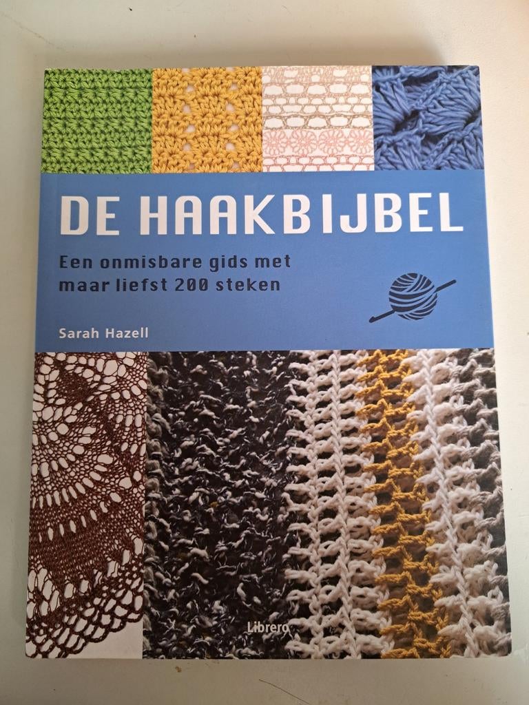 Sarah Hazell - De haakbijbel, Ophalen of Verzenden, Zo goed als nieuw, Sarah Hazell