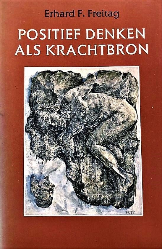 Freitag - Positief denken als krachtbron, Ophalen, Zo goed als nieuw, Spiritualiteit algemeen, Achtergrond en Informatie