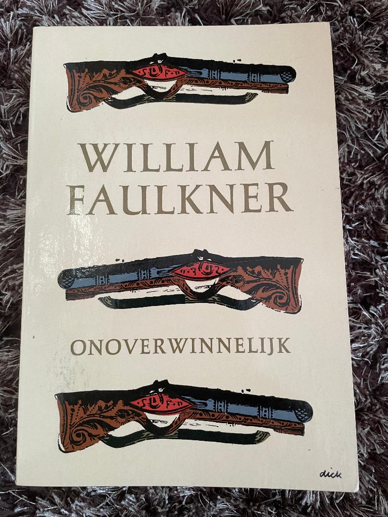 William Faulkner - Onoverwinnelijk, Boeken, Ophalen of Verzenden, Gelezen, William Faulkner, Amerika