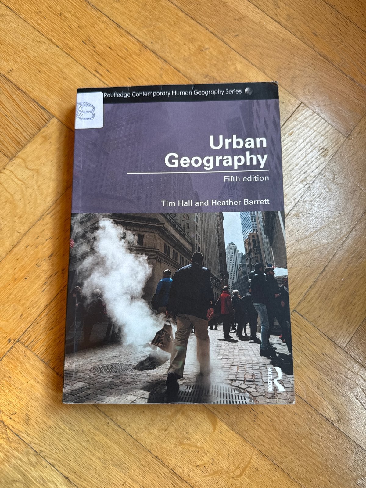 Urban Geography - Tim Hall & Heather Barrett (5e), Ophalen of Verzenden, Gamma, Zo goed als nieuw, WO