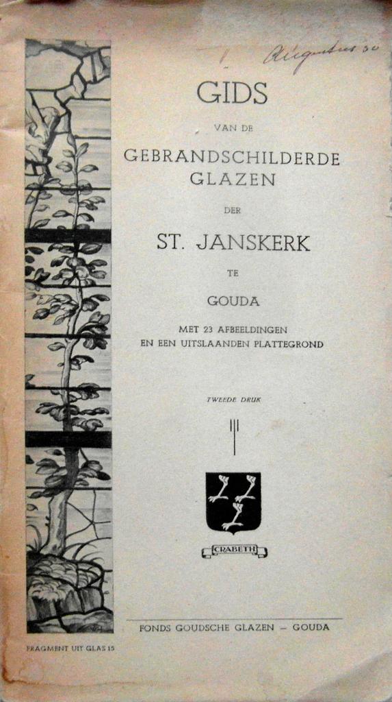 Gids Gebrandschilderde ramen van de St. Janskerk te Gouda., Ophalen of Verzenden, Zo goed als nieuw