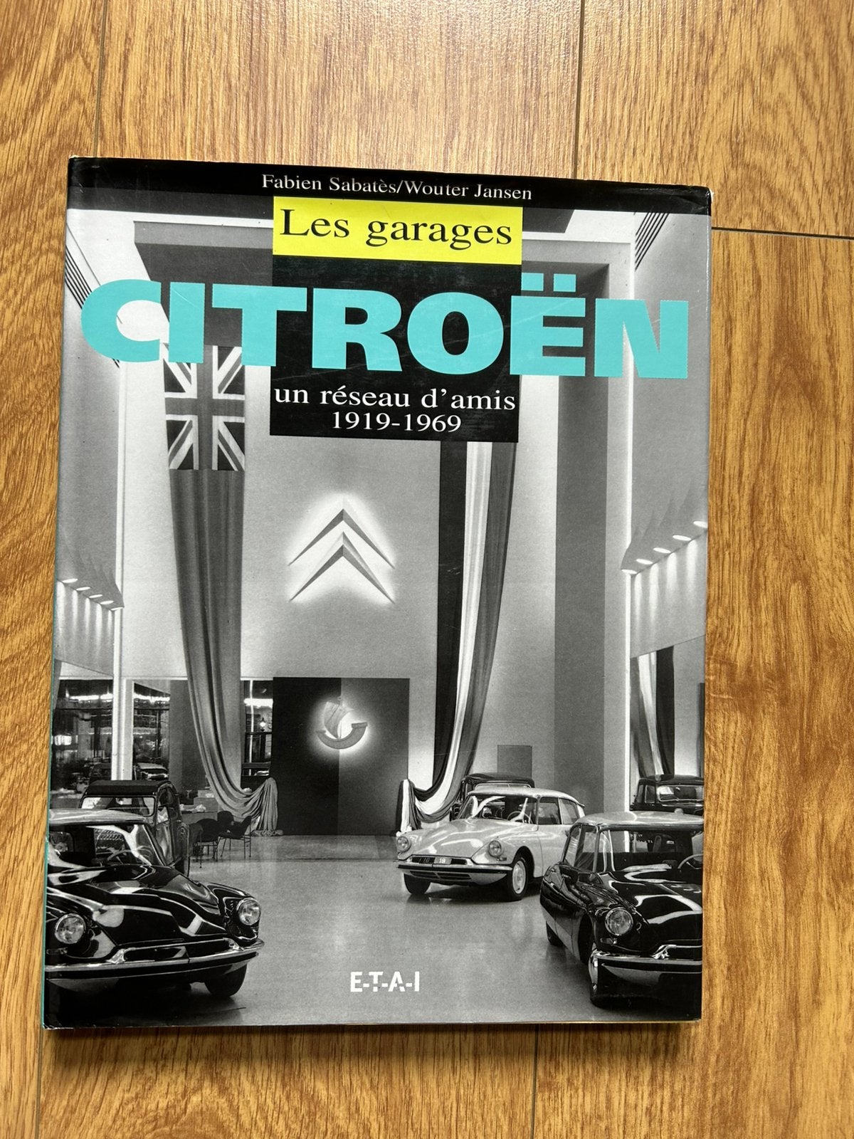 Les Garages Citroën un réseau d’amis - Wouter Jansen, Ophalen of Verzenden, Gelezen, Citroën