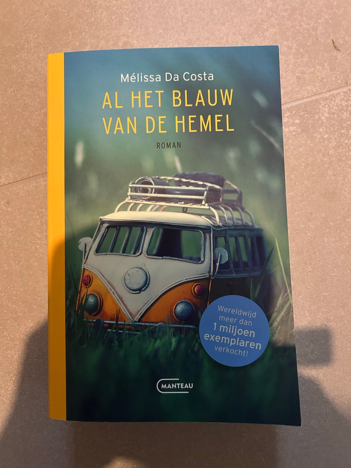 Al het blauw van de hemel - Mélissa Da Costa (NIEUW), Ophalen, Nieuw, Nederland