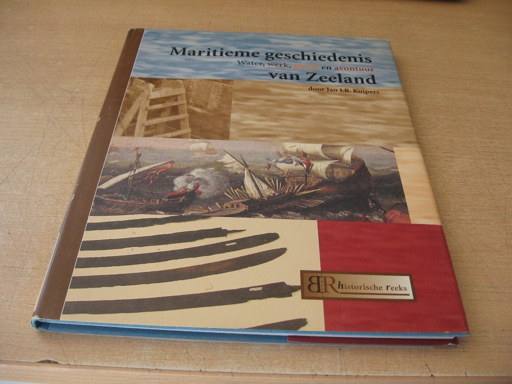 Jan J.B.Kuipers        Maritieme geschiedenis van Zeeland, Ophalen of Verzenden, Tweede Wereldoorlog, Zo goed als nieuw, Marine