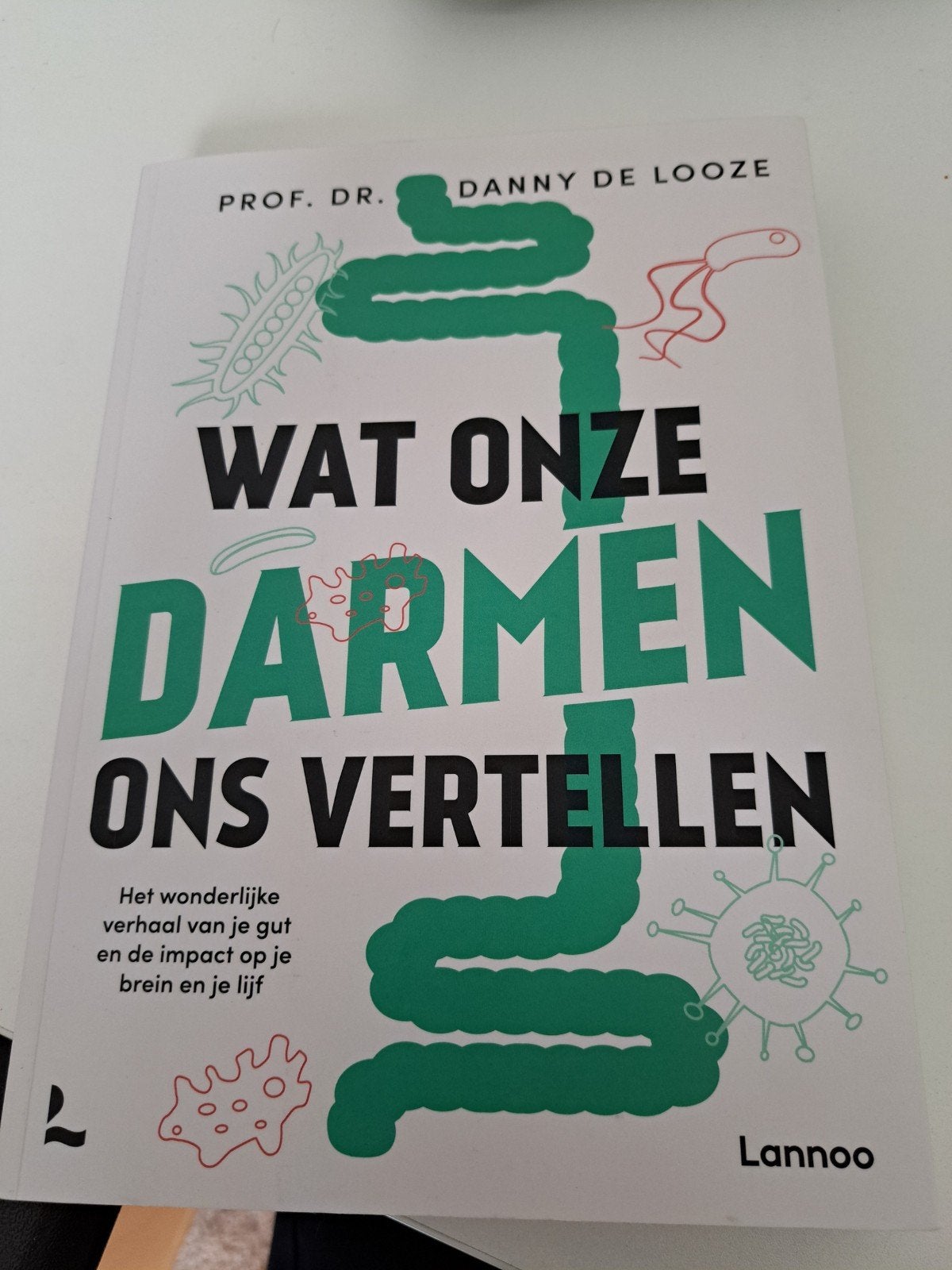 Danny de Looze - Wat onze darmen ons vertellen, Ophalen of Verzenden, Zo goed als nieuw