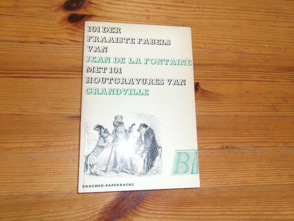 Jean de la Fontaine - 101 der fraaiste fabels, Boeken, Ophalen of Verzenden, Gelezen
