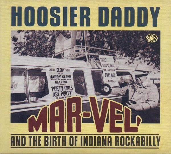 Hoosier Daddy: Mar-Vel And The Birth Of Indiana Rockabilly, Cd's en Dvd's, Verzenden, Zo goed als nieuw, Rock-'n-Roll