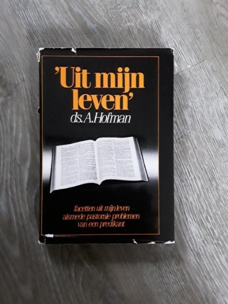 Uit mijn leven - ds. A. Hofman (Pastorale problemen), Boeken, Ophalen of Verzenden