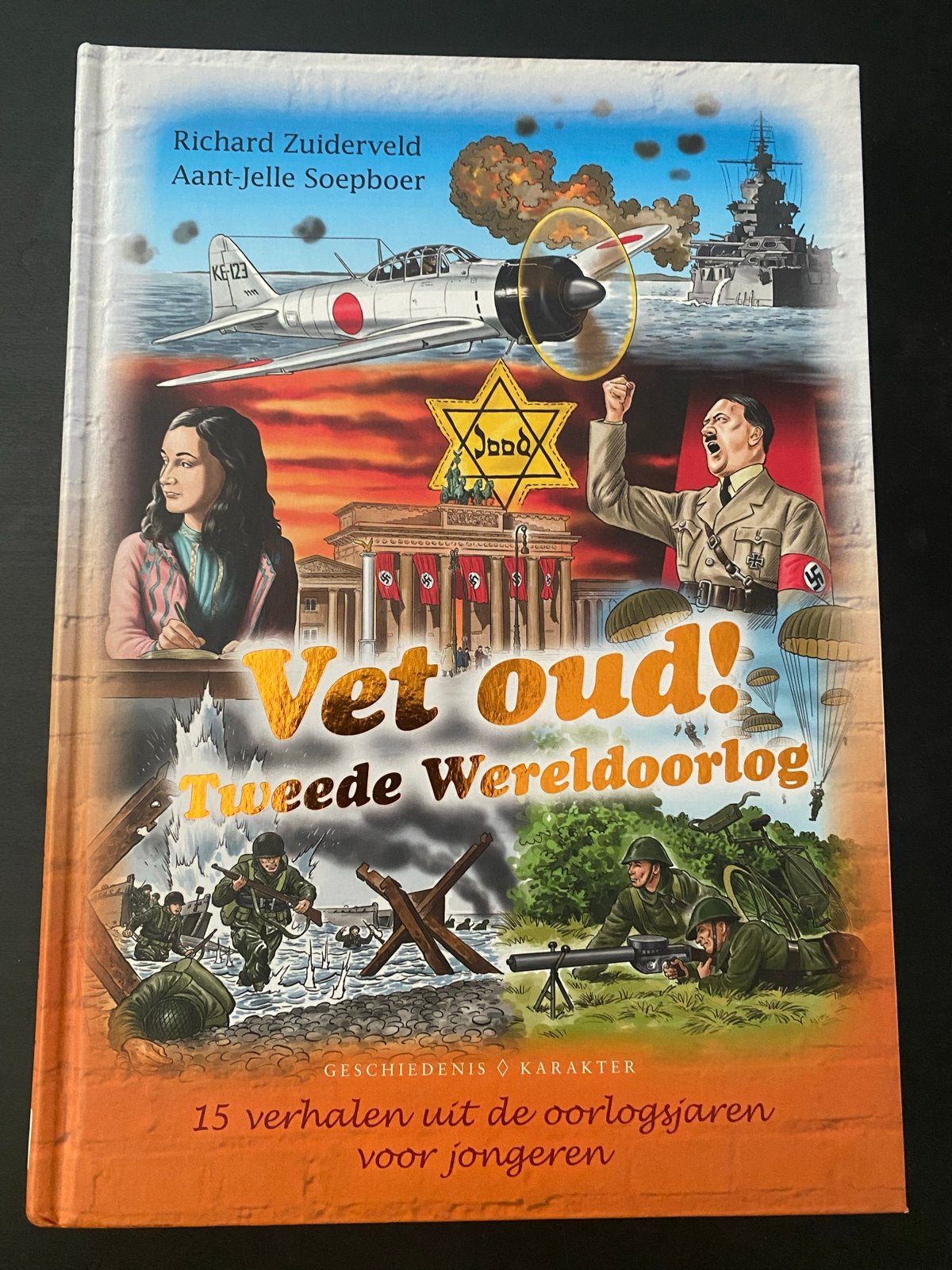 Richard Zuiderveld - Tweede Wereldoorlog, Ophalen of Verzenden, Nieuw, Richard Zuiderveld; Aant-Jelle Soepboer