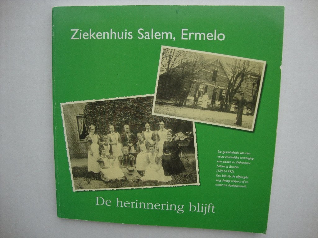 "Ziekenhuis Salem, Ermelo" De herinnering blijft 1893-1993., Boeken, Geschiedenis | Stad en Regio, Ophalen of Verzenden, Gelezen