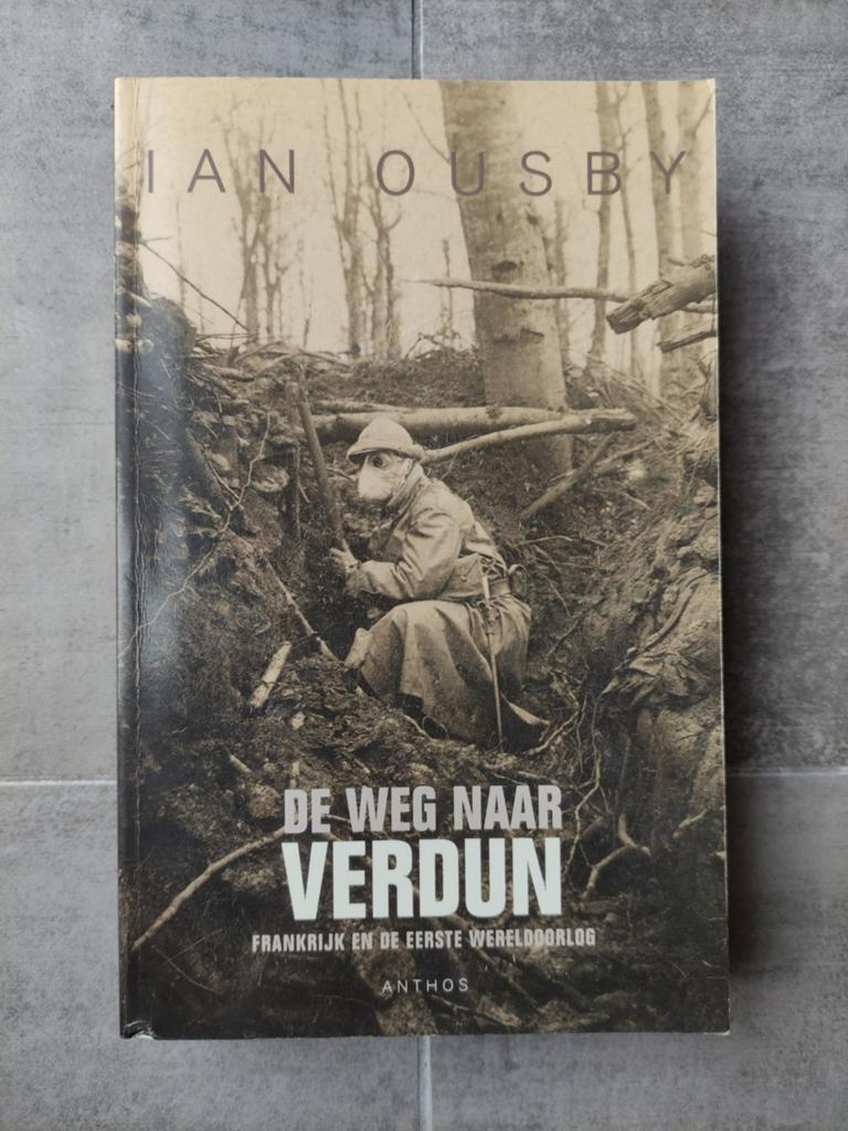De weg naar verdun - ian ousby, Boeken, Ophalen of Verzenden
