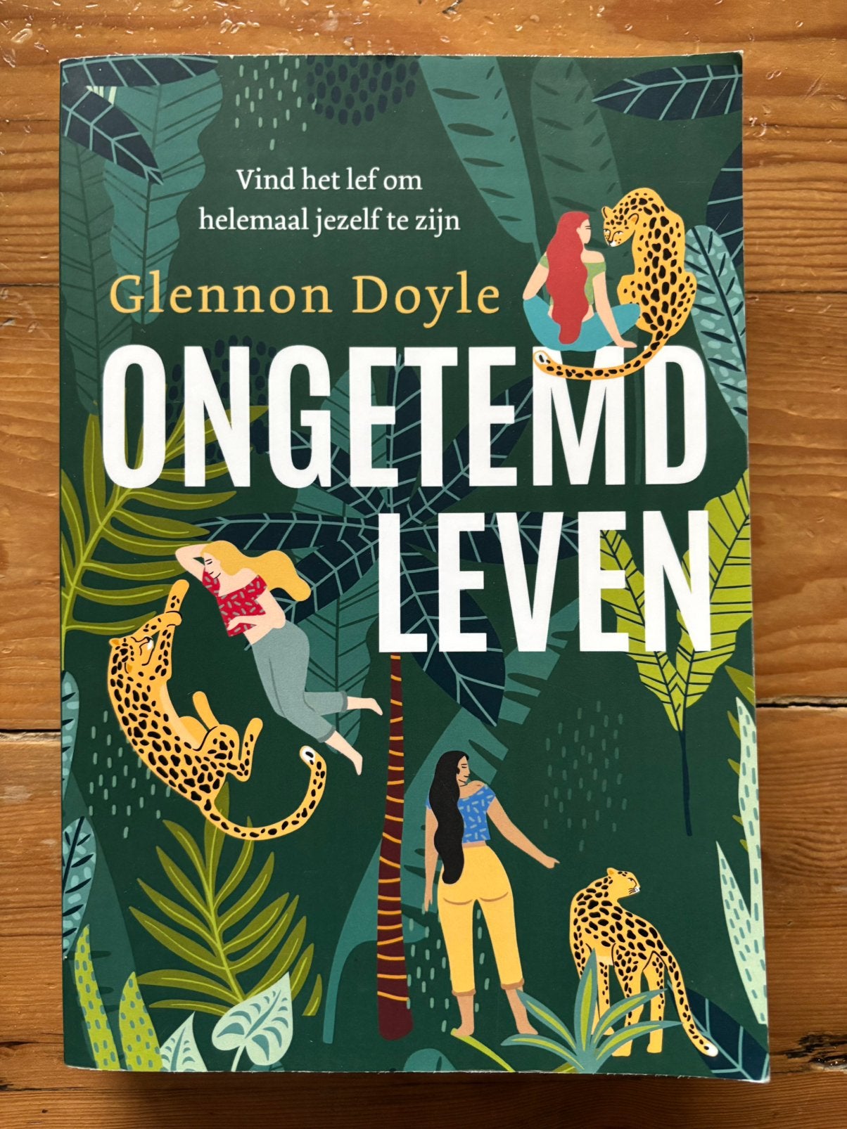 Ongetemd leven - Glennon Doyle, Ophalen of Verzenden, Gelezen