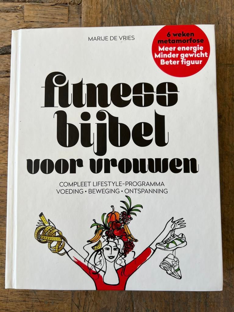 Marije De Vries - Fitnessbijbel voor vrouwen, Ophalen of Verzenden, Zo goed als nieuw, Marije De Vries