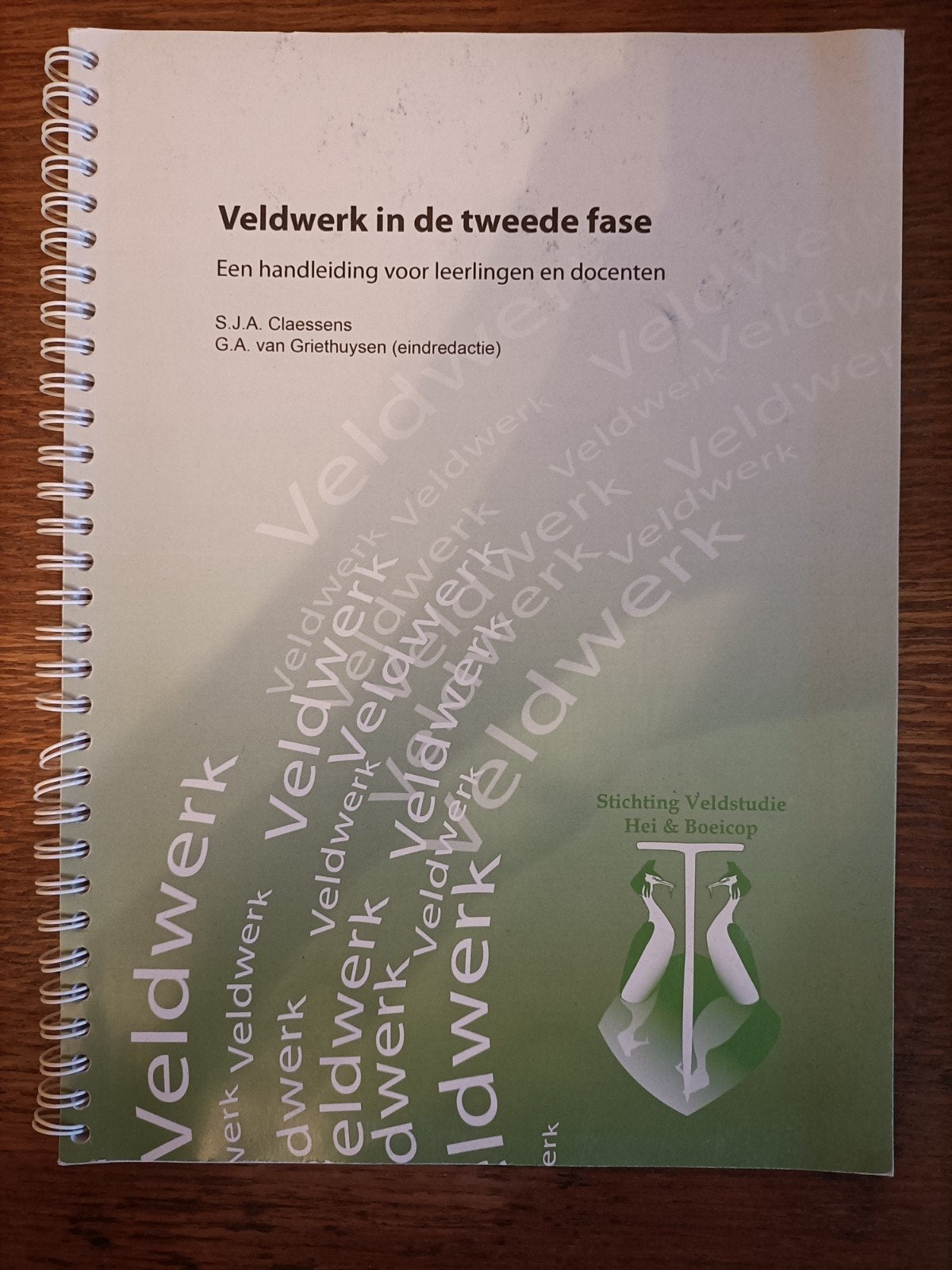 Veldwerk in de tweede fase - Handleiding, Gelezen, S.J.A. Claessens, G.A. van Griethuysen, Ophalen of Verzenden, Beta