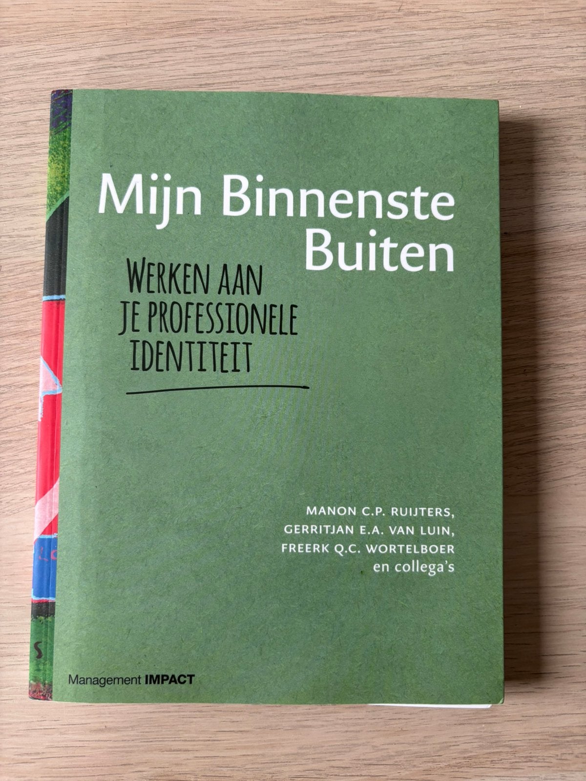 Freerk Wortelboer - Mijn Binnenste Buiten, Ophalen of Verzenden, Zo goed als nieuw, Freerk Wortelboer; Manon Ruijters; Gerritjan van Luin