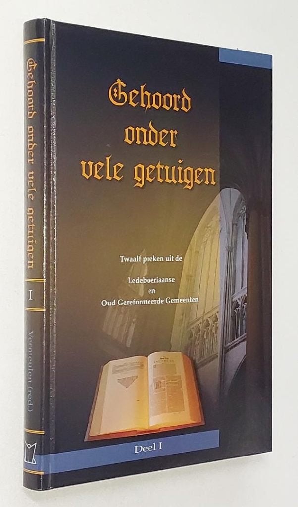 J.M. Vermeulen: Gehoord onder vele getuigen – Deel 1., Christendom | Protestants, Ophalen of Verzenden, Zo goed als nieuw, J.M. Vermeulen (samenst.)
