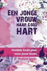 Een Jonge Vrouw Naar Gods Hart Elizabeth George9789077669501, Ophalen of Verzenden, Zo goed als nieuw, Elizabeth George, Christendom | Protestants