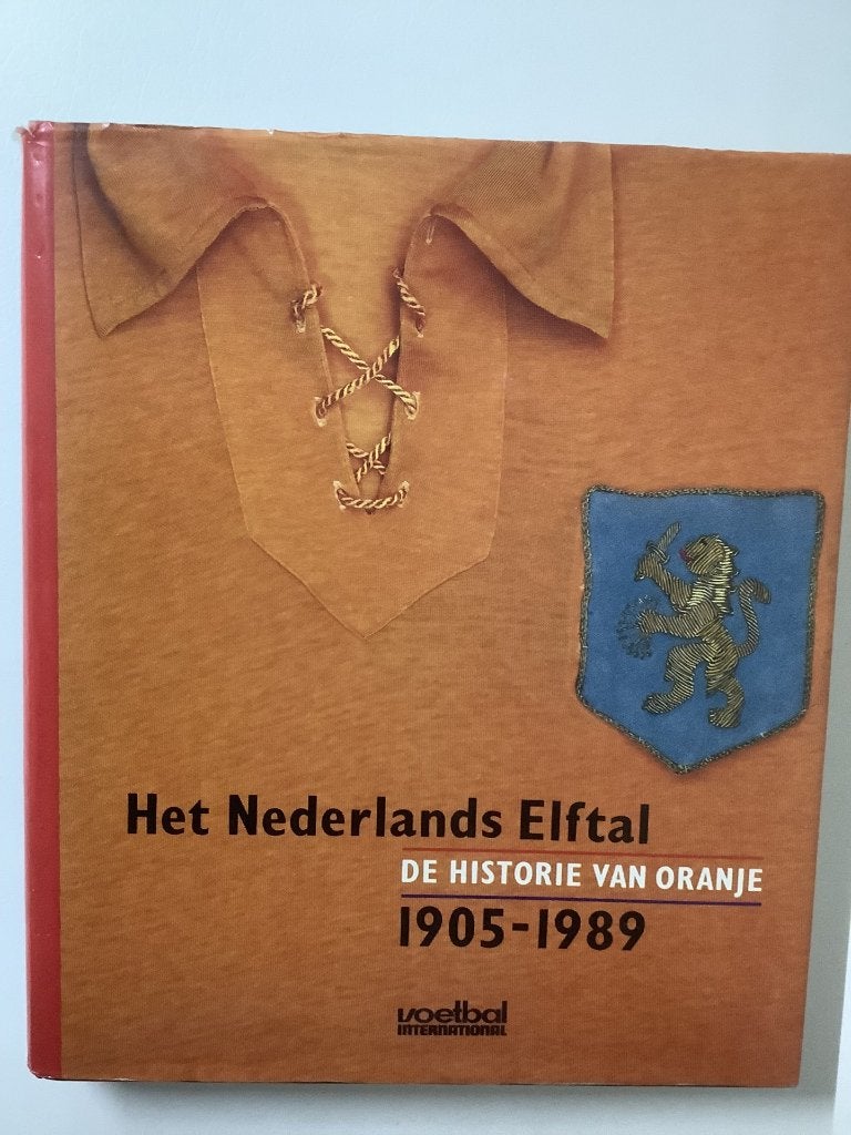 Het Nederlands Elftal. De historie van Oranje 1905-1989, Boeken, Diverse auteurs, Ophalen of Verzenden, Zo goed als nieuw, Balsport