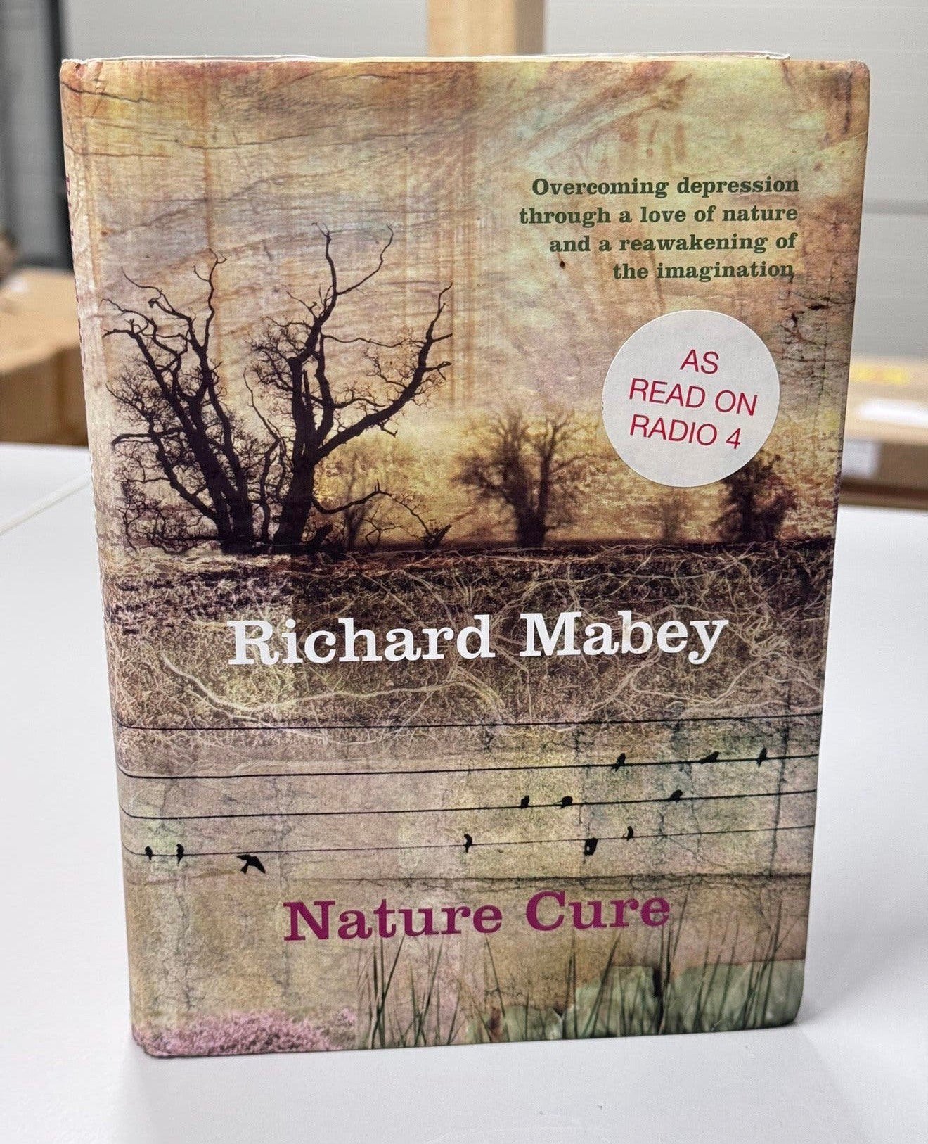 Richard Mabey Nature Cure - hardcover boek Natuurgeneeswijze, Ophalen of Verzenden, Zo goed als nieuw