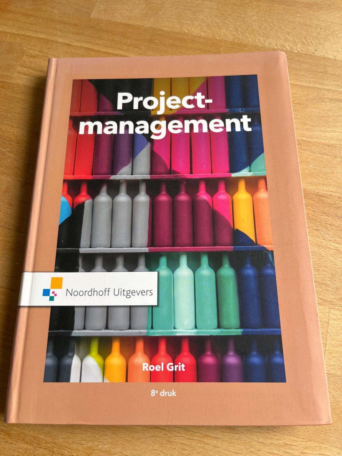 Projectmanagement - Roel Grit (8e druk), Ophalen of Verzenden, Gamma, Zo goed als nieuw, HBO