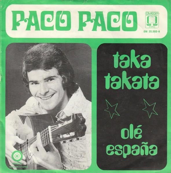 Paco Paco - Taka Takata (Single), Cd's en Dvd's, Vinyl Singles, Latin en Salsa, Gebruikt, Single, 1970 - 1979