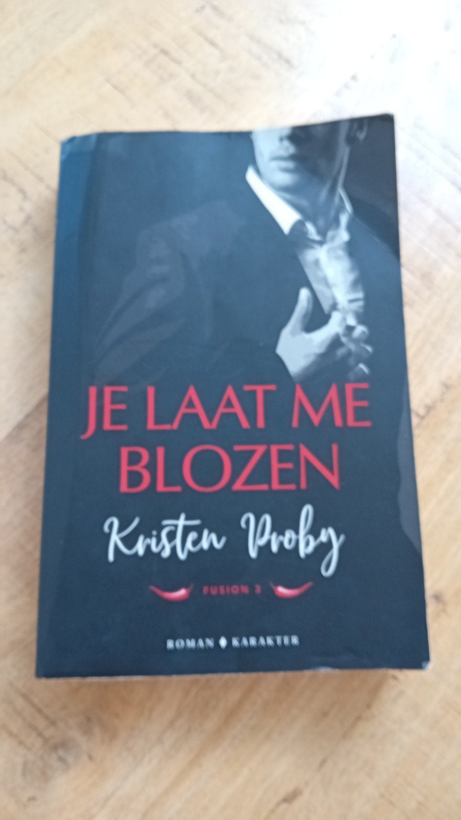 Kristen Proby - Je laat me blozen, Boeken, Ophalen of Verzenden, Zo goed als nieuw, Kristen Proby