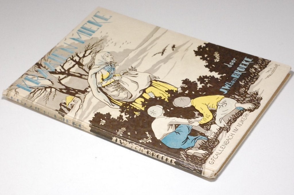 Jeugdboek: Kraaien Mieke - J.W. ten Broeke (Zondagsschool), Antiek en Kunst, Antiek | Boeken en Bijbels, Verzenden