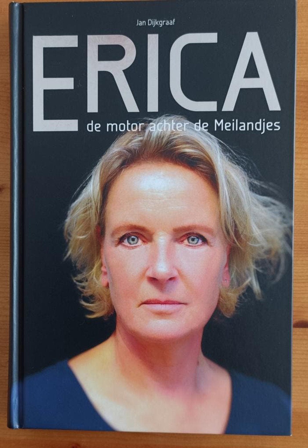 Hardcover. "Erica", door Jan Dijkgraaf., Ophalen