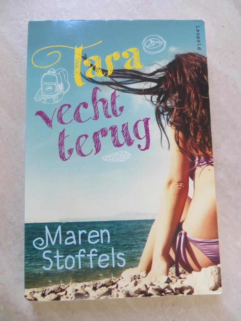 Tara vecht terug - Maren Stoffels, Boeken, Ophalen of Verzenden, Gelezen