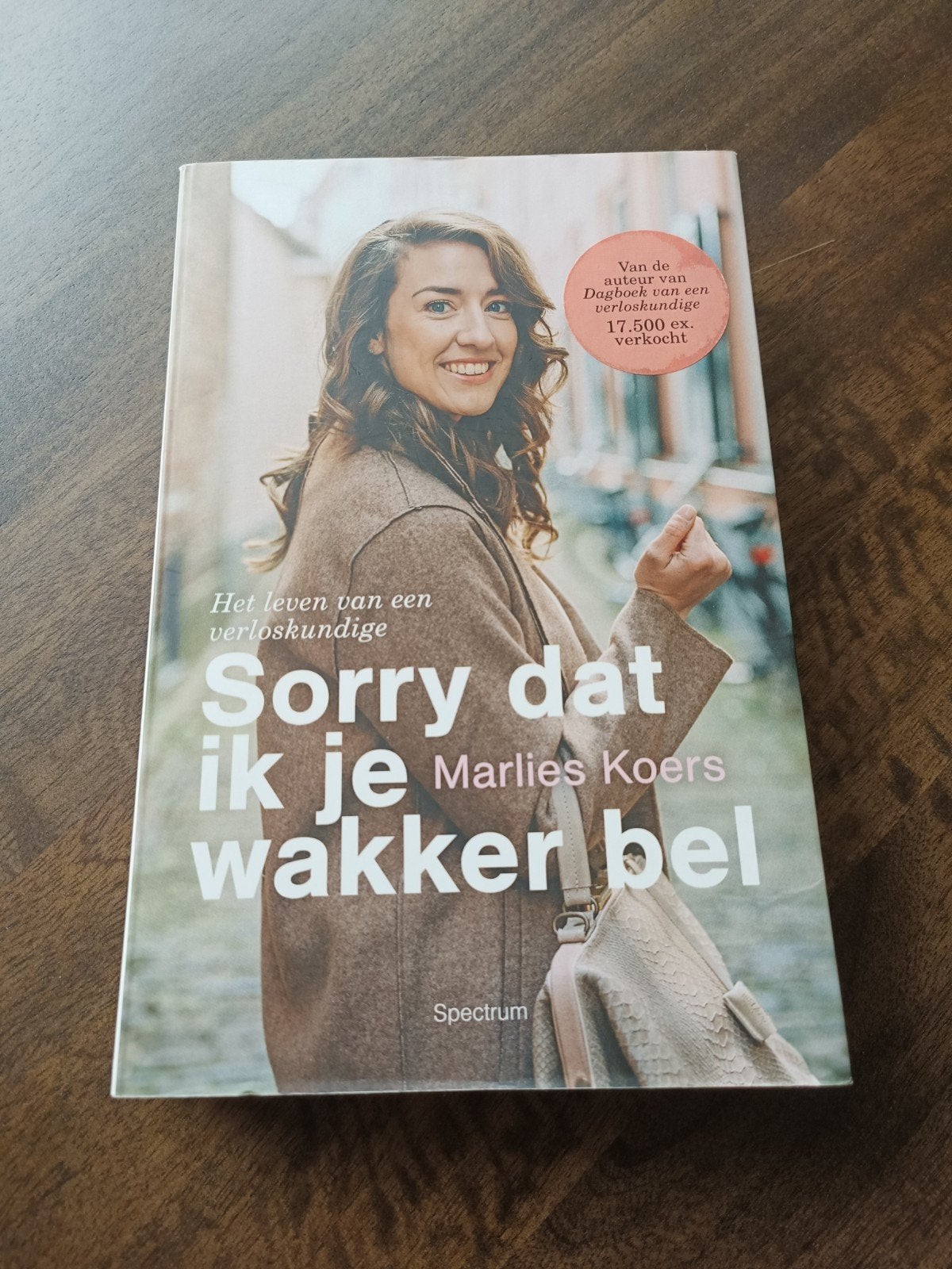 Sorry dat ik je wakker bel - Marlies Koers, Boeken, Ophalen of Verzenden, Zo goed als nieuw, Marlies Koers, Nederland