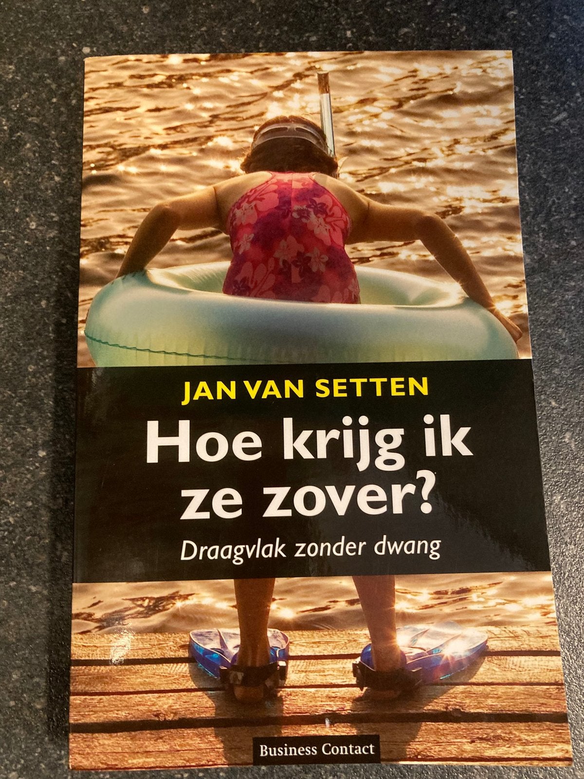 Hoe krijg ik ze zover? - Jan van Setten, Ophalen of Verzenden, Nieuw